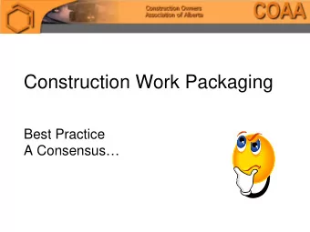 Construction Work Packaging  Best Practice  A Consensus  CWP Agenda   Introduction   CWP