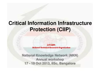 Critical Information Infrastructure  Protection (CIIP)  National Knowledge Network (NKN)  Annual