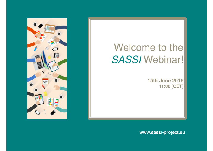 welcome to the sassi webinar