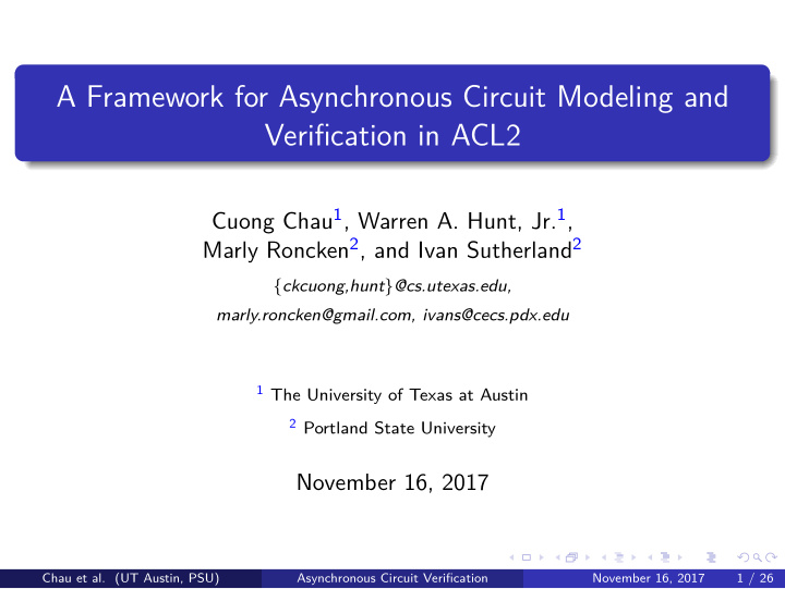 a framework for asynchronous circuit modeling and