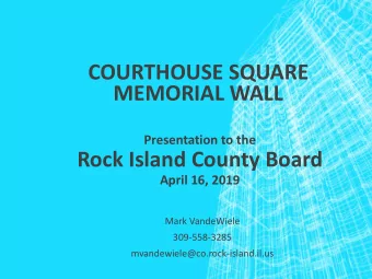 Rock Island County Board  April 16, 2019  Mark VandeWiele  309-558-3285