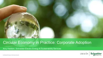 Circular Economy in Practice: Corporate Adoption  Amy Haddon, Schneider Electric Energy &amp;