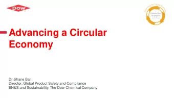 Advancing a Circular  Economy  Dr Jihane Ball,  Director, Global Product Safety and Compliance
