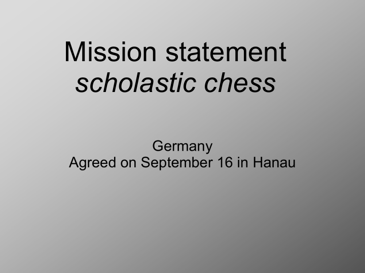 mission statement scholastic chess