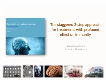 The s  The stagger  ered 2-step a  p app  pproach  h  for t  trea  eatm  tmen  ents w  ts with pr