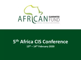 5 th Africa CIS Conference 13 th  14 th February 2020  AGF Business Model (1) MOBILIZE catalytic