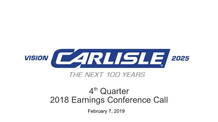 4 th quarter 2018 earnings conference call