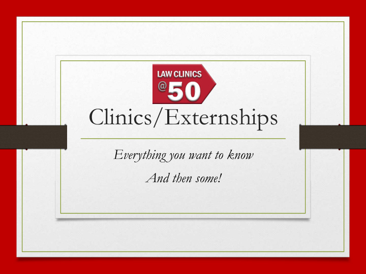 clinics externships