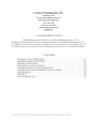 AVAILABLE PRESENTATIONS  Mr. Steinberger can be booked for any of the following presentations.  Mr.