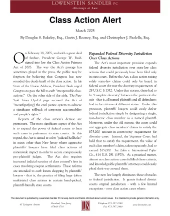 O  n February 18, 2005, and with a great deal  Expanded Federal Diversity Jurisdiction  of fanfare,