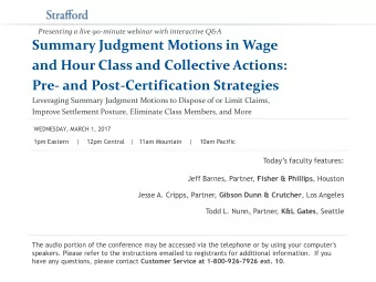 Summary Judgment Motions in Wage  and Hour Class and Collective Actions:  Pre- and
