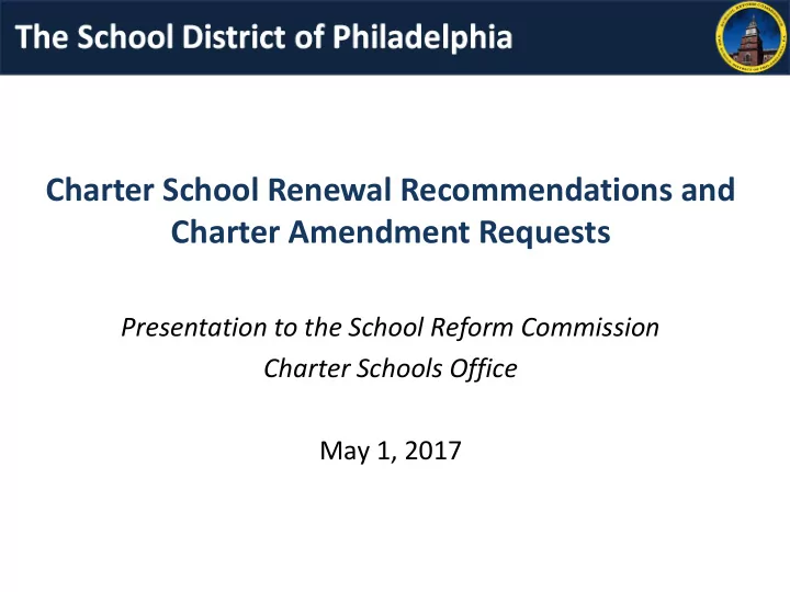 charter amendment requests
