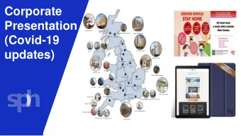 Corporate  Presentation  (Covid-19  updates)  Disclaimer  This presentation is for information only