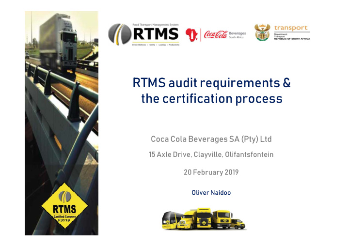 rtms audit requirements the certification process