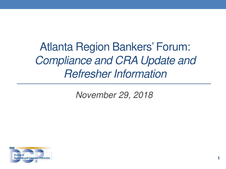 atlanta region bankers forum compliance and cra update