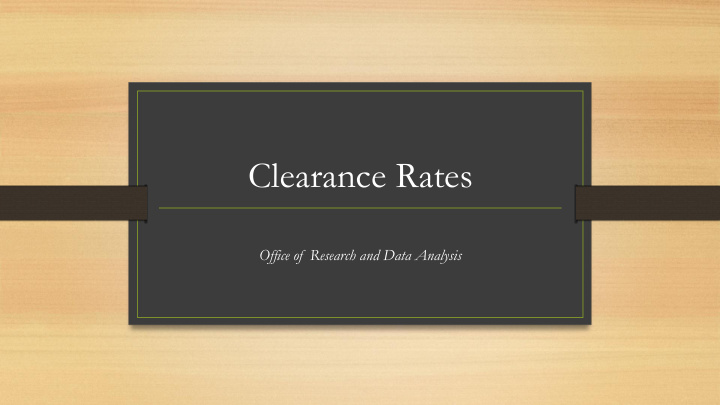 clearance rates