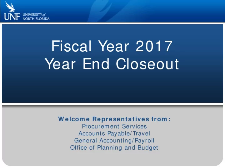 fiscal year 2017 year end closeout