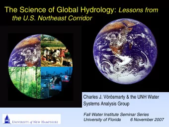 Goals for This Discussion   Describe chief forces shaping the contemporary and future water