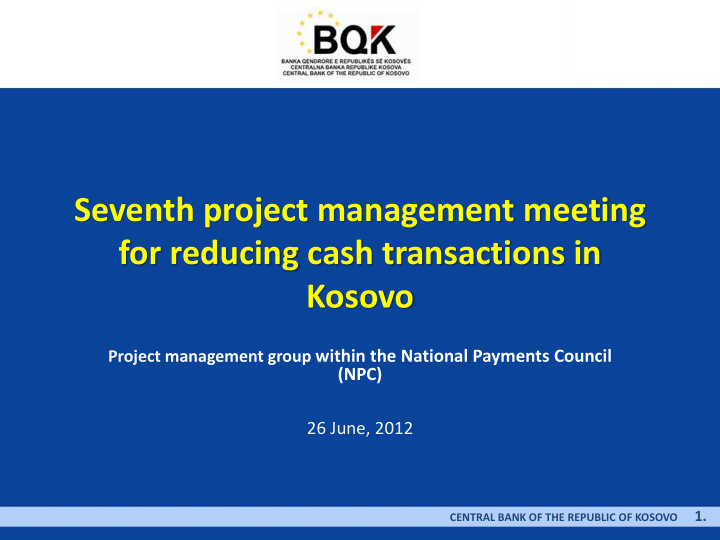 seventh project management meeting for reducing cash