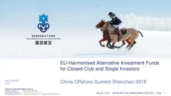 EU-Harmonised Alternative Investment Funds  for Closed-Club and Single Investors  Olaf KOEHLER