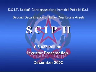 S C I P  II  S C I P  II   6,637 million   6,637 million  Investor Presentation  Investor