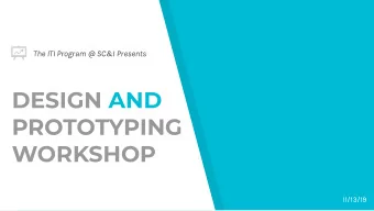 DESIGN AND  PROTOTYPING  WORKSHOP  11/13/19  ATTENTION!!!  macOS Catalina Users  Indigo Studio is