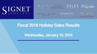 Fiscal 2018 Holiday Sales Results  Wednesday, January 10, 2018  Forward Looking Statements &amp;