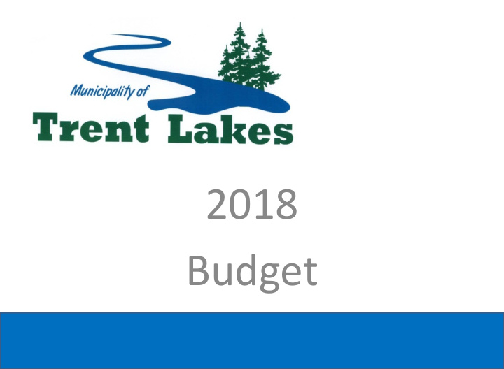 2018 budget assessment summary