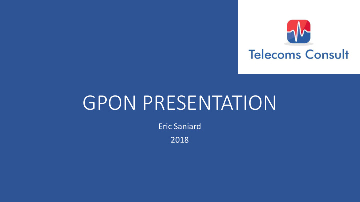 gpon presentation