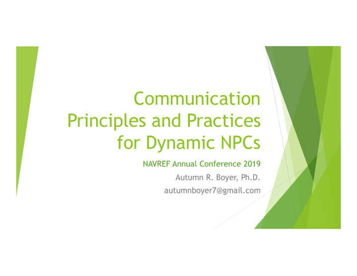 communication principles and practices for dynamic npcs