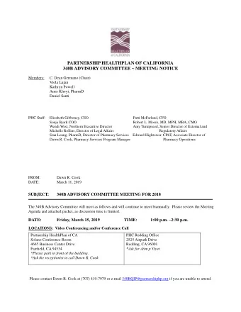 PARTNERSHIP HEALTHPLAN OF CALIFORNIA  340B ADVISORY COMMITTEE ~ MEETING NOTICE  Members:  C. Dean