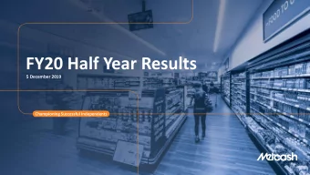 FY20 Half Year Results  5 December 2019  Championing Successful Independents  This slide must be