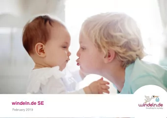 windeln.de SE  February 2019  Disclaimer This document and its related communication