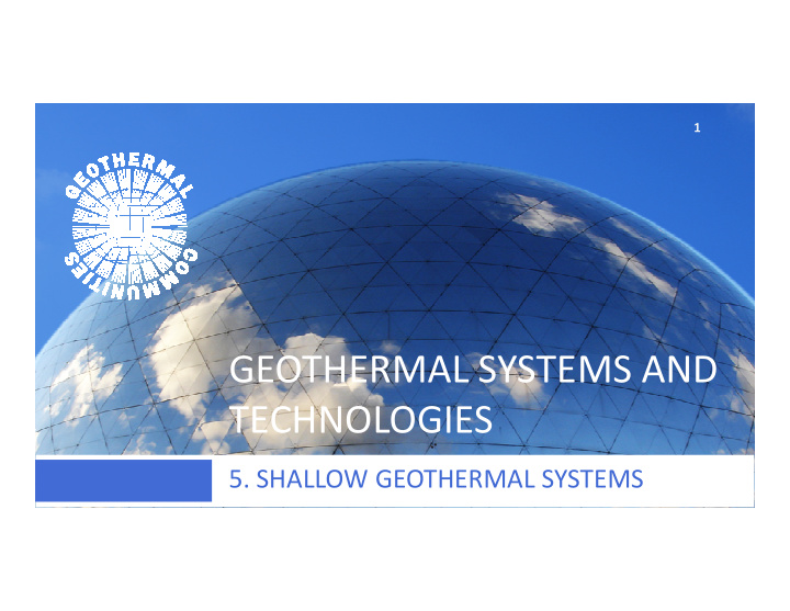 geothermal systems and technologies