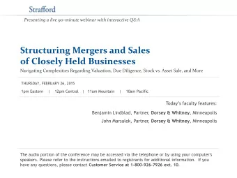 of Closely Held Businesses  Navigating Complexities Regarding Valuation, Due Diligence, Stock vs.