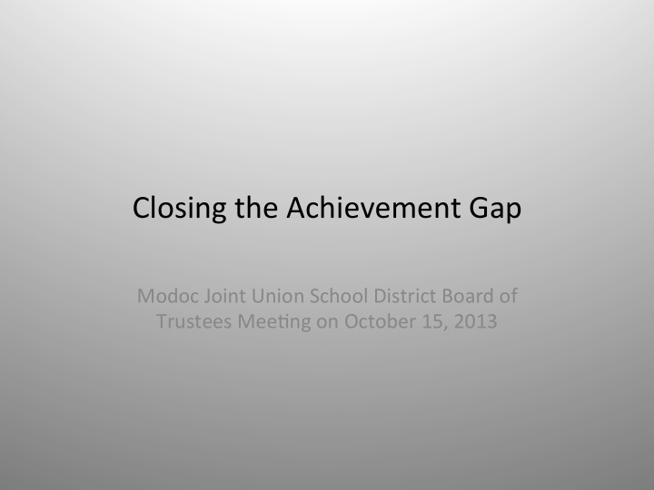 closing the achievement gap