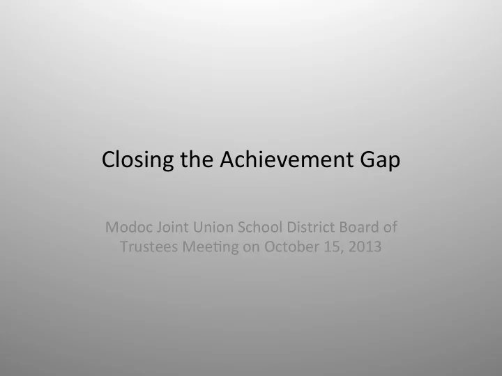 closing the achievement gap