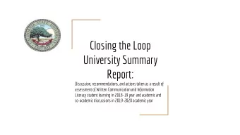 University Summary  Report:  Discussion, recommendations, and actions taken as a result of