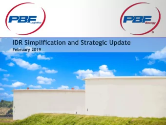IDR Simplification and Strategic Update  February 2019  Safe Harbor Statements This presentation