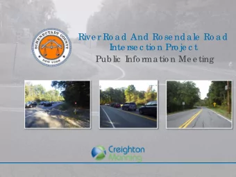 Rive r Ro a d And Ro se nda le  Ro a d  I  nte rse c tio n Pro je c t  Pub lic  I  nfo rma tio n Me
