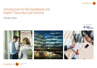 Introduction to the Swedbank and  Kepler Cheuvreux partnership  October 2018 In cooperation with