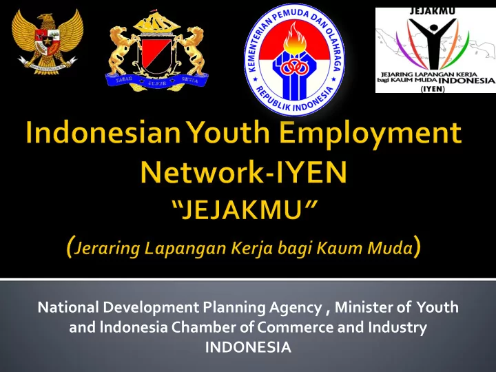 and lndonesia chamber of commerce and industry