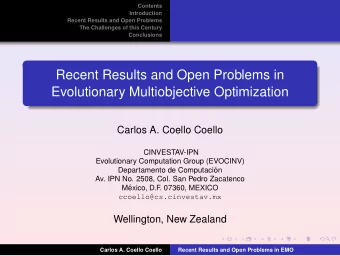 Recent Results and Open Problems in  Evolutionary Multiobjective Optimization  Carlos A. Coello
