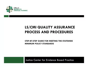 LS/CMI QUALITY ASSURANCE  PROCESS AND PROCEDURES  STEP-BY-STEP GUIDE FOR MEETING THE STATEWIDE