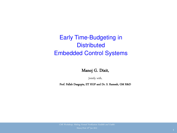 early time budgeting in distributed embedded control