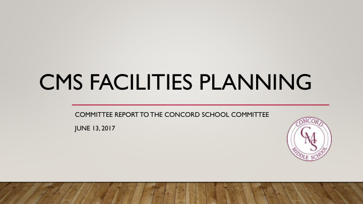 cms facilities planning