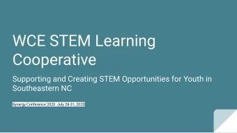 WCE STEM Learning  Cooperative  Supporting and Creating STEM Opportunities for Youth in