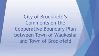 City of Brookfields  Comments on the  Cooperative Boundary Plan  between Town of Waukesha  and