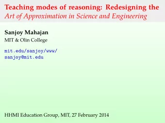 Teaching modes of reasoning: Redesigning the  Art of Approximation in Science and Engineering