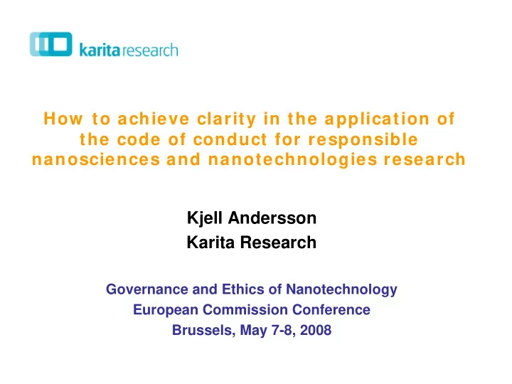 how to achieve clarity in the application of the code of